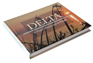 Delta: A Prairie Marsh and its People