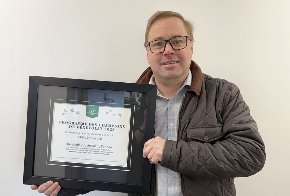 Philip Holsgrove, Ducks Unlimited Canada’s Quebec Volunteer of the Year.